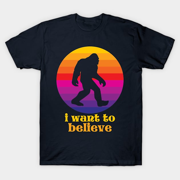 I Want To Believe T-Shirt by DemTeez